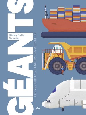 cover image of Géants--Les véhicules et engins les plus fous